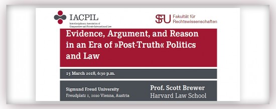 JUS | Invitation Lecture by Scott Brewer on Evidence, Arguments, and Reason in an Era of “Post-Truth” Politics and Law