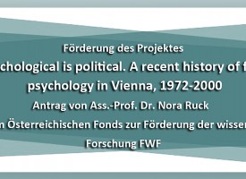 PSY | Projektbewilligung: The psychological is political. A recent history of feminist psychology in Vienna, 1972-2000