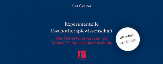 PTW | Buchneuerscheinung: »Experimentelle Psychotherapiewissenschaft« von Kurt Greiner