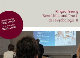 PSY Ringvorlesung Berufsbild und Praxis der Psychologie II
