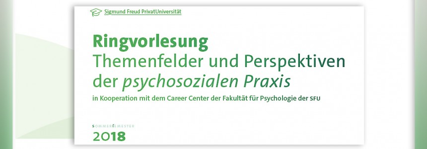 PSY | Ringvorlesung: Themenfelder und Perspektiven der psychosozialen Praxis