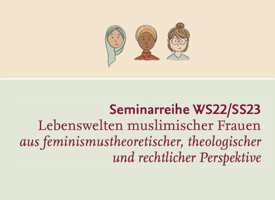 IFIME Seminarreihe | Lebenswelten muslimischer Frauen aus feminismustheoretischer, theologischer und rechtlicher Perspektive