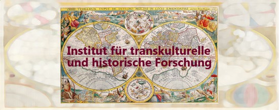 PTW | Jour fixe – Institut für transkulturelle & historische Forschung: The Destiny of the Self