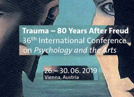 Trauma – 80 Years After Freud | 36th International Conference on Psychology and the Arts