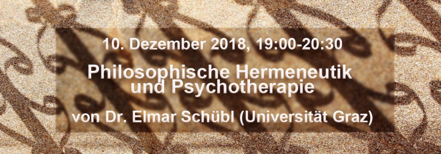 Vortrag: Philosophische Hermeneutik und Psychotherapie