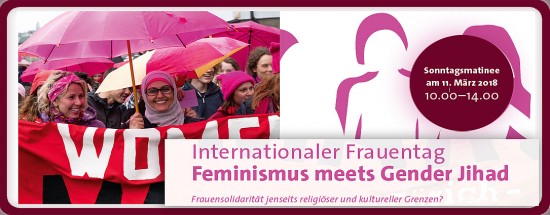 PTW | Internationaler Frauentag „Feminismus meets Gender Jihad“