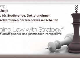 JUS | Workshop: „Merging Law with Strategy“ – M&A aus strategischer und juristischer Perspektive